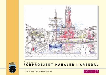 FORPROSJEKT KANALER I ARENDAL - Wide3d