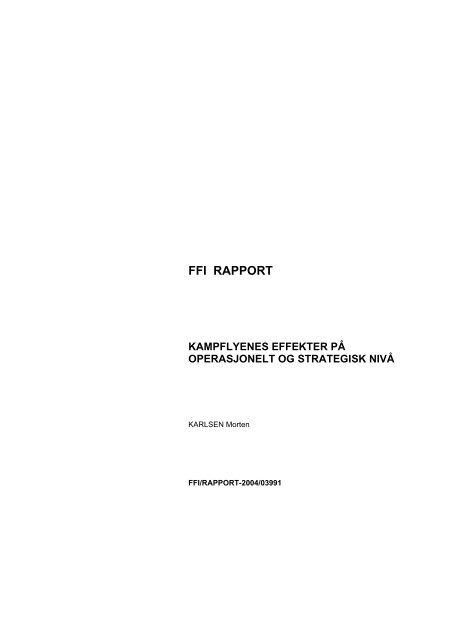 Norsk rapport - FFI rapporter - Forsvarets forskningsinstitutt