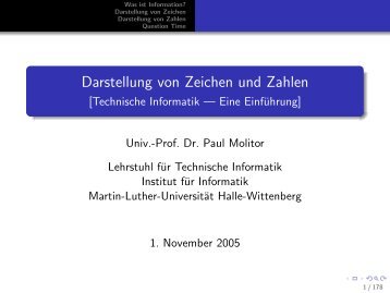 Darstellung von Zeichen und Zahlen - Lehrstuhl Technische ...