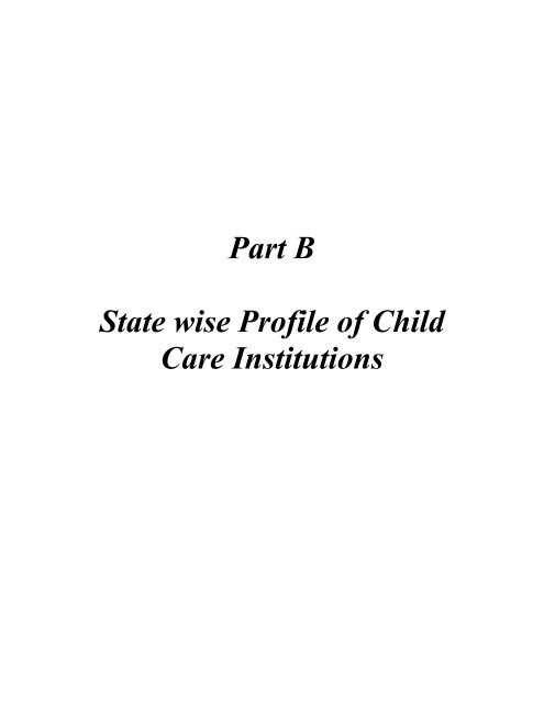 Part B State wise Profile of Child Care Institutions - Nipccd