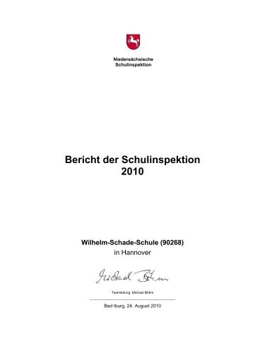 Bericht der Schulinspektion 2010 Wilhelm-Schade-Schule (90268) - nline