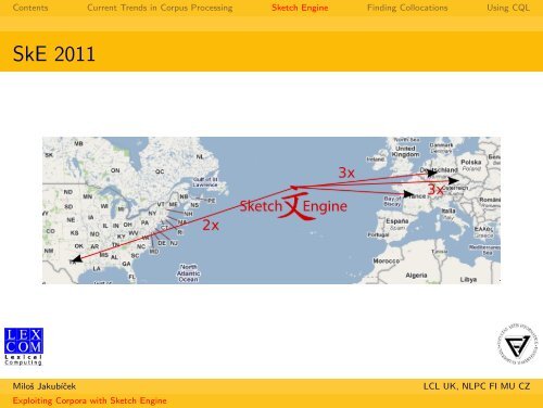Exploiting Corpora with Sketch Engine - NLP Centre - Masaryk ...