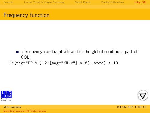 Exploiting Corpora with Sketch Engine - NLP Centre - Masaryk ...