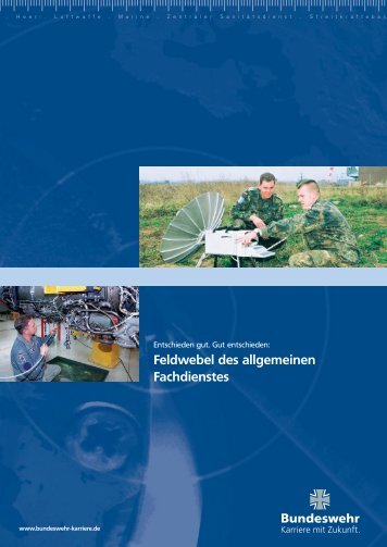 Feldwebel des allgemeinen Fachdienstes - bundeswehr-karriere