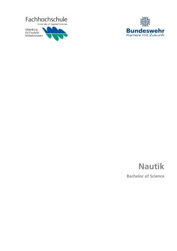 Nautik (Bachelor of Science) (PDF, 55 kB) - bundeswehr-karriere