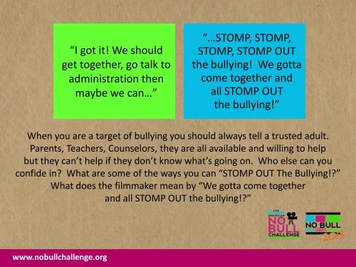 “STOMP OUT The Bullying” - The Great American NO BULL Challenge