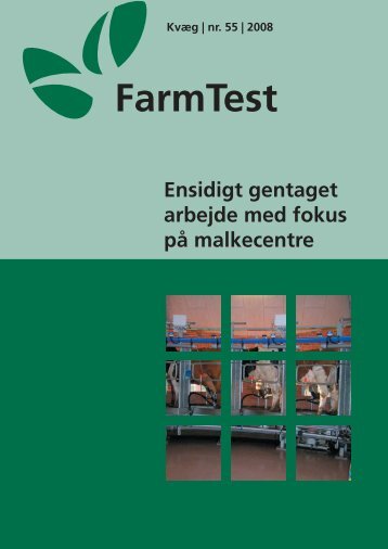 Ensidigt gentaget arbejde med fokus på malkecentre - LandbrugsInfo