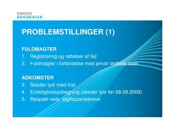 PROBLEMSTILLINGER (1) - Danske Advokater