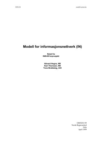 Modell for informasjonsnettverk (IN) - Norsk Regnesentral