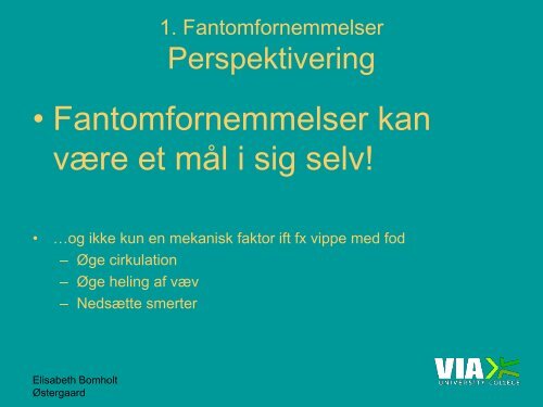 Hel igen efter amputation – og vejen dertil - Danske Fysioterapeuter