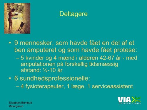 Hel igen efter amputation – og vejen dertil - Danske Fysioterapeuter