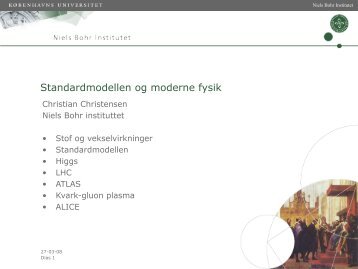 Standardmodellen og moderne fysik - Niels Bohr Institutet