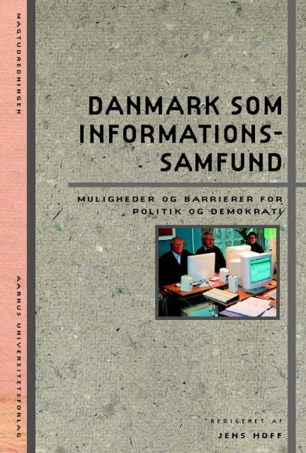 slave sløjfe Jakke Danmark som informationssamfund - Aarhus Universitetsforlag