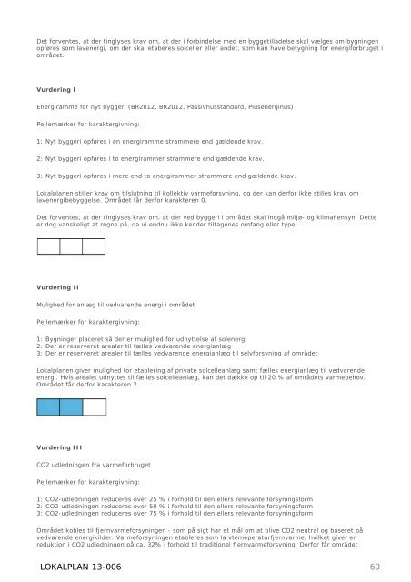 Lokalplan 13-006 FORSLAG - Lokalplan - Silkeborg