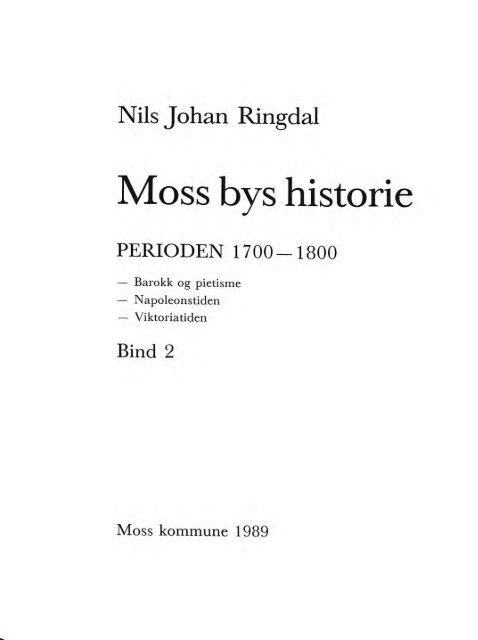 Moss bys historie - Moss Historielag