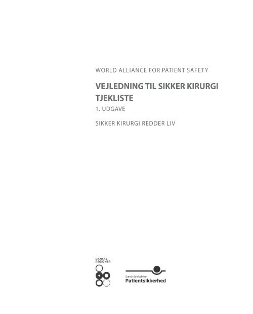 Vejledning – Sikker Kirurgi Tjekliste - libdoc.who.int - World Health ...