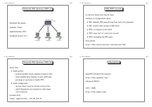 Network File System: NFS (1) distribute file system example: /home ...