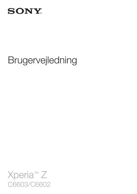 Xperia™ Z Brugervejledning - Sony