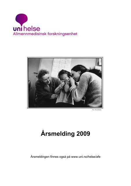 Årsmelding 2009 - Uni helse - Uni Research