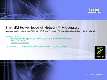 The IBM PowerEN™ Processor - Hot Chips