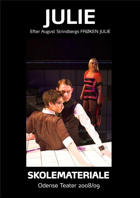Efter Julie - Odense Teater