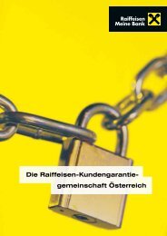 Die Raiffeisen-Kundengarantie- gemeinschaft Österreich