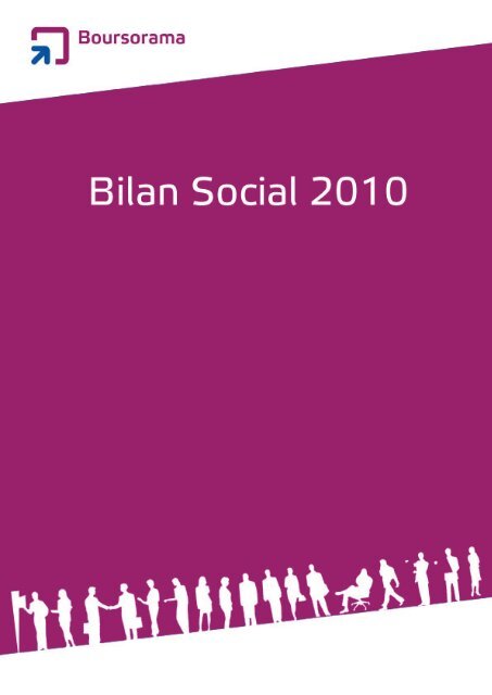 Bilan Social 2010 - Boursorama Groupe