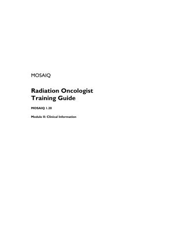 Radiation Oncologist Training Guide - UCSF Radiation Oncology