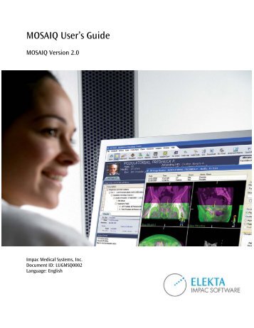 MOSAIQ User's Guide - UCSF Radiation Oncology