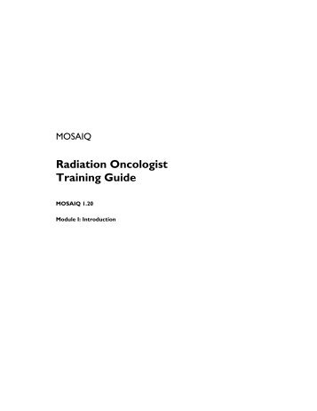 Radiation Oncologist Training Guide - UCSF Radiation Oncology