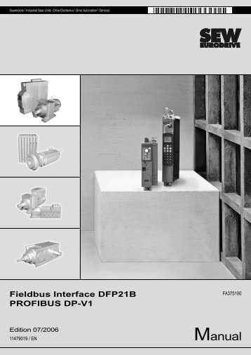 DFP21B PROFIBUS DP-V1 Fieldbus Interface - SEW Eurodrive