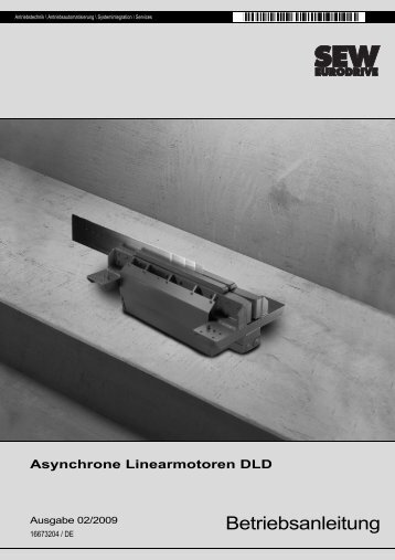 Asynchrone Linearmotoren DLD - SEW Eurodrive