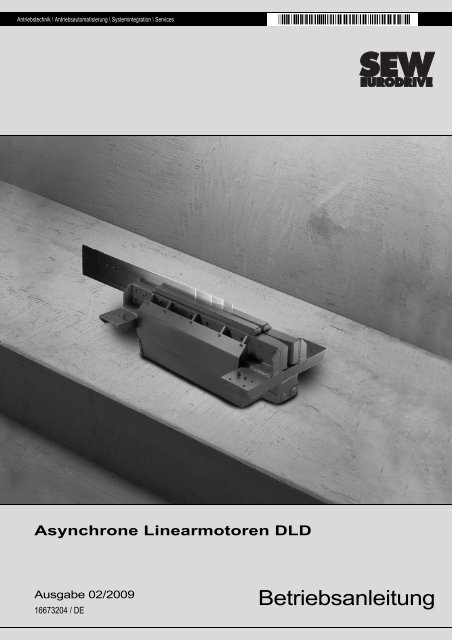 Asynchrone Linearmotoren DLD - SEW Eurodrive