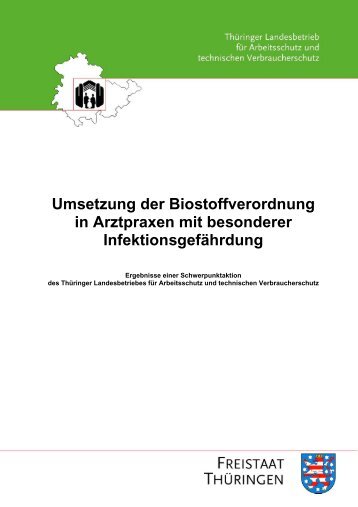 "Umsetzung der Biostoffverordnung in Arztpraxen mit besonderer ..."...