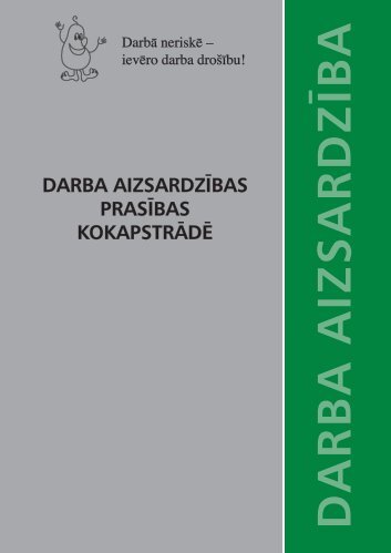 darba aizsardzības prasības kokapstrādē - Valsts Darba Inspekcija