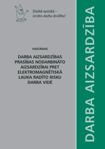 darba aizsardzības prasības nodarbināto aizsardzībai pret ...