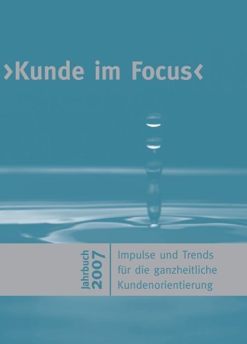 Kunde im Focus< Jahrbuch > - Anne M. Schüller