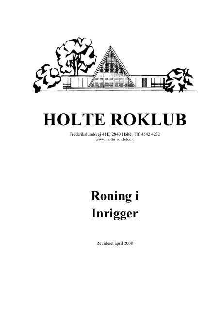 Roning i inrigger, revideret april 2008 - Holte Roklub