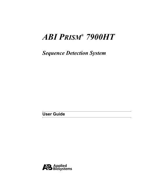 ABI Prism® 7900HT Sequence Detection System ... - OpenWetWare