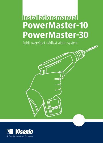 D-303902 PowerMaster-10/30 Installationsvejledning - Visonic