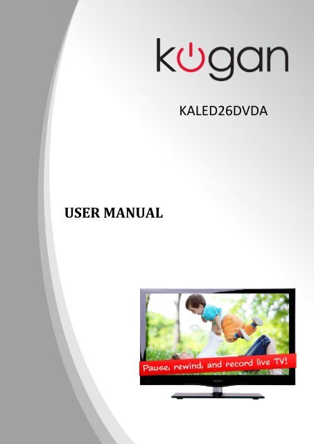 KALED26DVDA USER MANUAL - Kogan