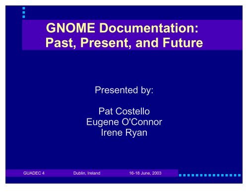 Past, Present, and Future - GNOME Project Listing