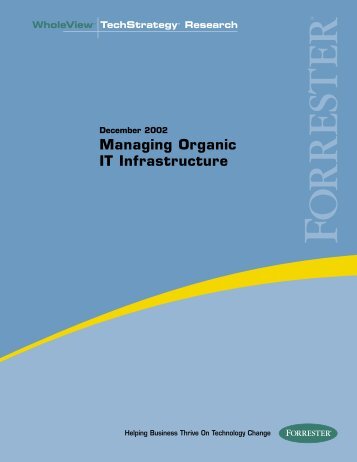 Managing Organic IT Infrastructure - Large Enterprise Business - HP