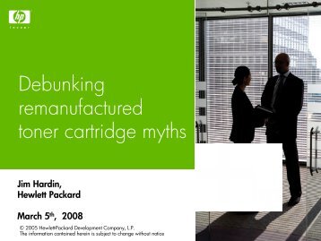 Debunking remanufactured toner cartridge myths - HP