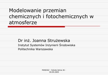 Modelowanie przemian chemicznych w atmosferze - MANHAZ