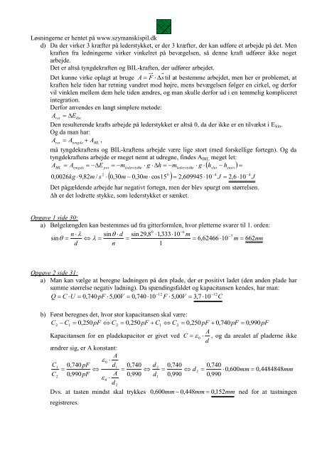 Løsninger til Eksamensopgaver i fysik 1998-2002 ... - szymanski spil