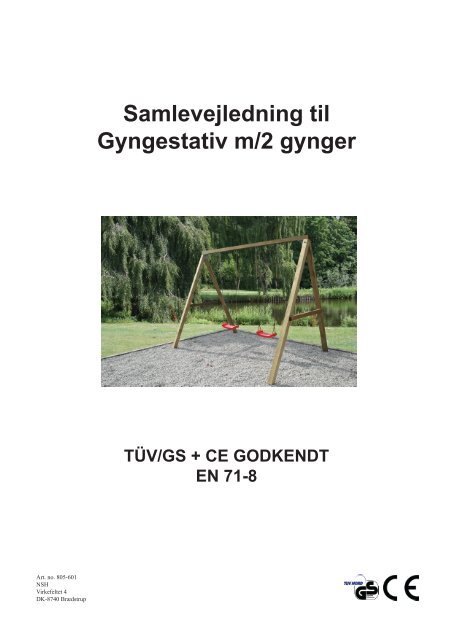 Samlevejledning til Gyngestativ m/2 gynger TÜV/GS CE ... - Silvan