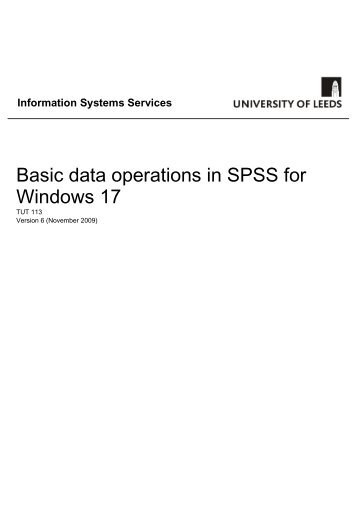 Basic data operations in SPSS - ISS - University of Leeds