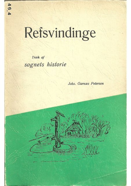 Afsnit 1 - Refsvindinge i 1950'erne