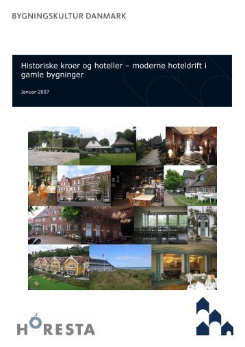 Historiske kroer og hoteller - Genanvend Gården